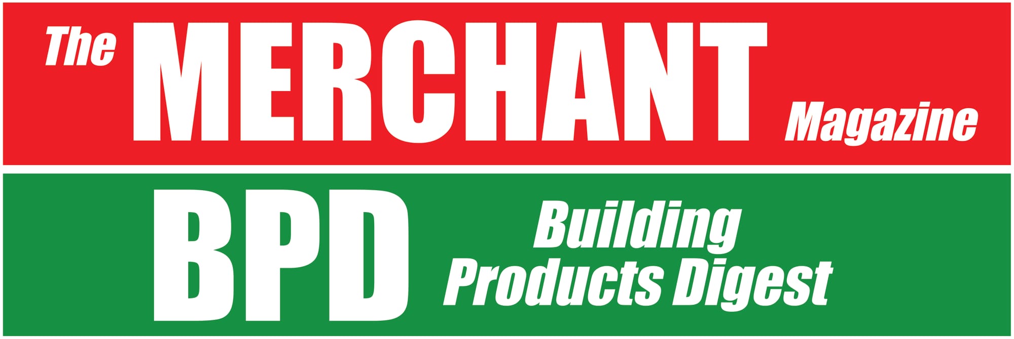 Building Products Digest | The Merchant Magazine - A 526 Media Group Publication